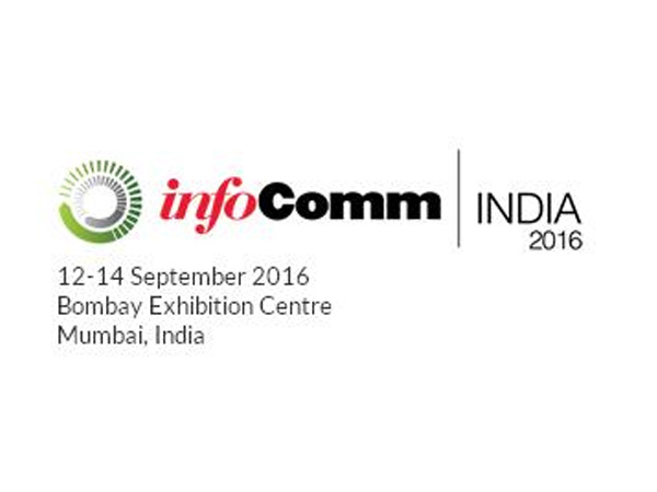 Infocomm 2016 Mumbai, Indija